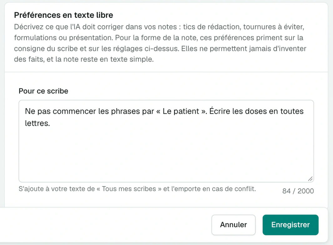 Préférences en texte libre pour un scribe